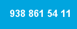 938 861 54 11 938 861 54 11
